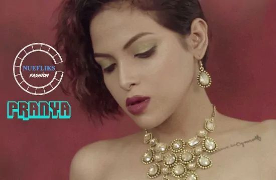 Pranya Unrated Fashion Video Nuefliks Fashion