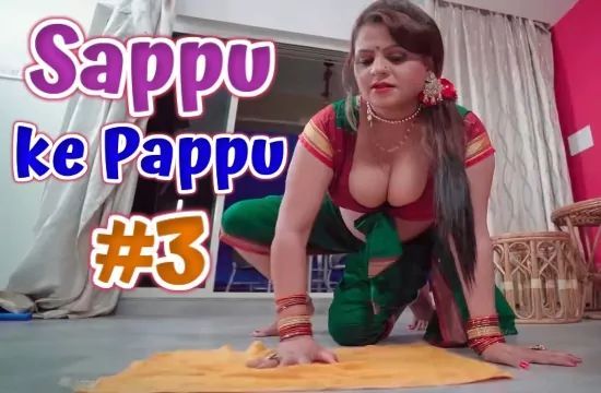Sappu Ke Pappu S01 E03 Hindi Hot Web Series PulsePrime