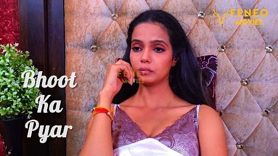 Bhoot Ka Pyaar Hindi Hot Short Film Feneo