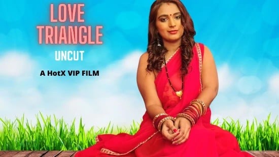 Love Triangle HOTX Hot Hindi Short Film