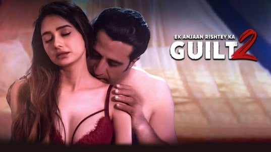 Ek Anjaan Rishtey Ka Guilt 2 Shemaroo Hot Hindi Short Film