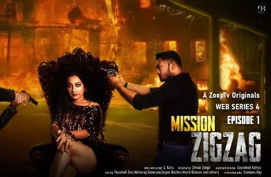 Mission Zigzag 1 ZoopTv Hot Short Film